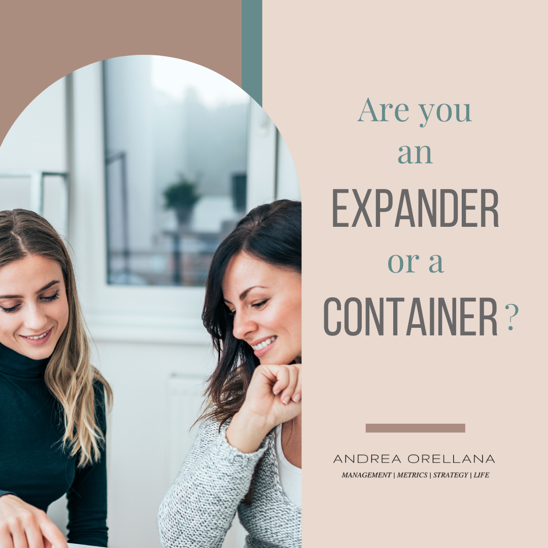 Are you an Expander or a Container?