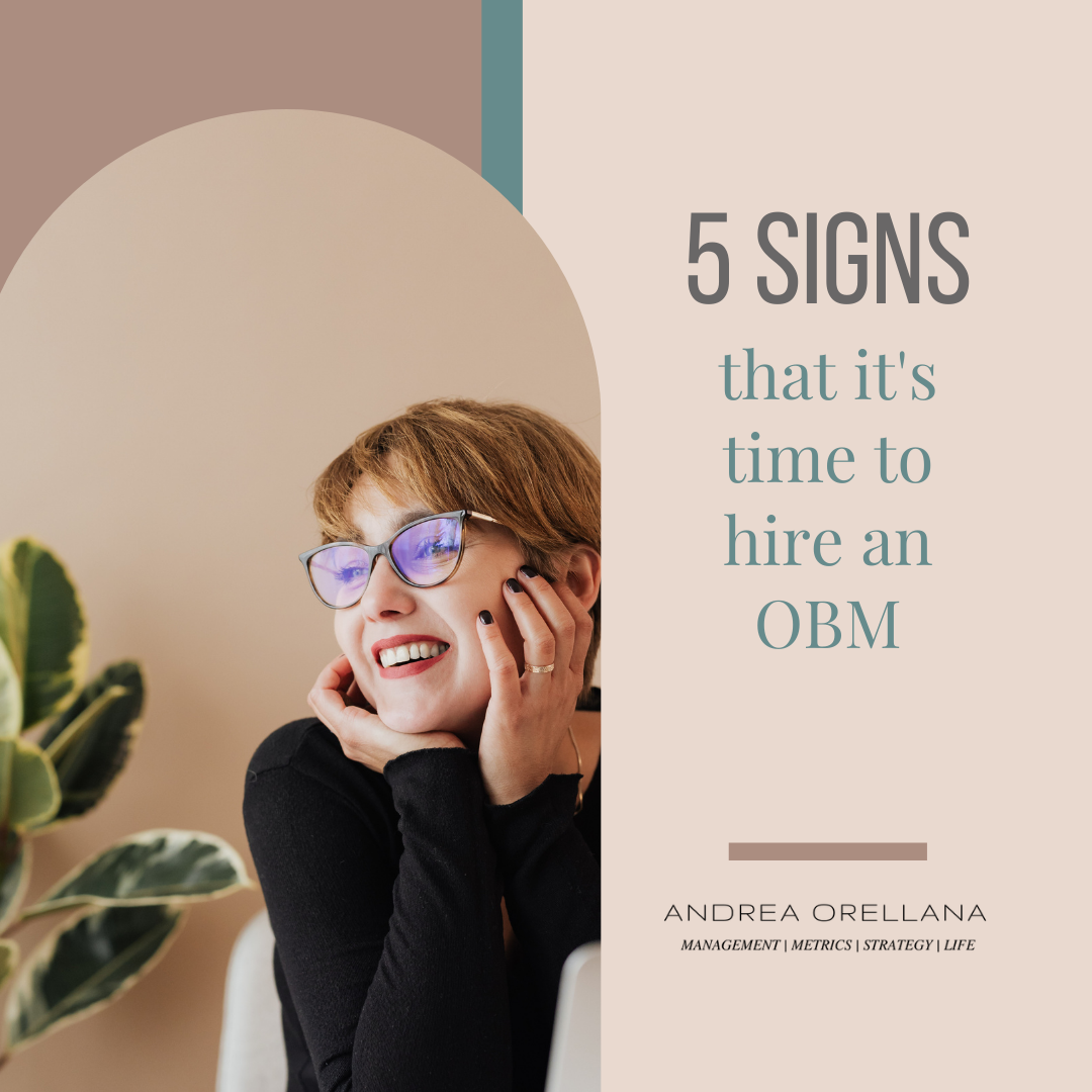 5 Signs That It’s Time to Hire an OBM