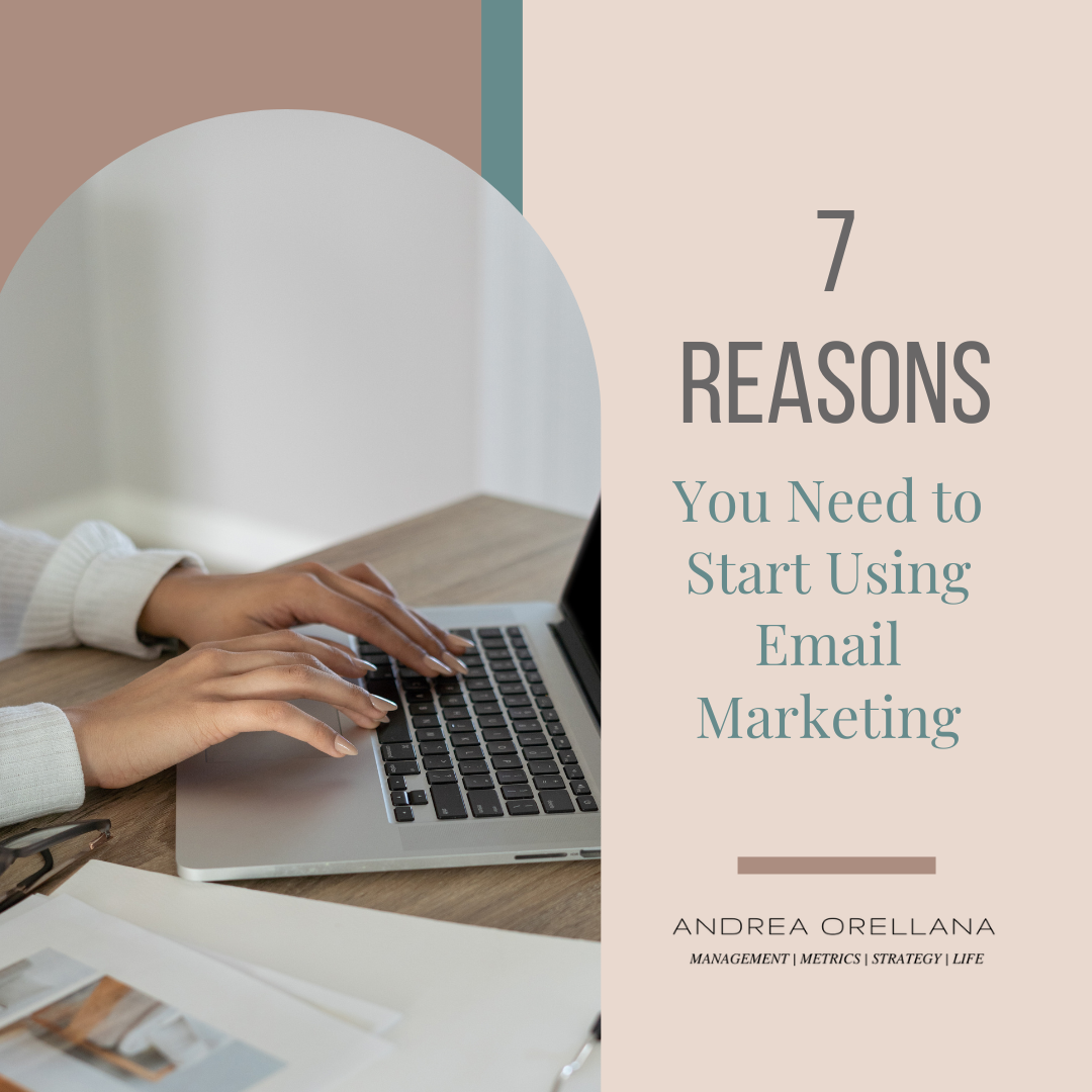 7 Reasons You Need to Start Using Email Marketing